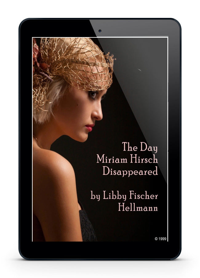 The Day Miriam Hirsch Disappeared: A Short Story