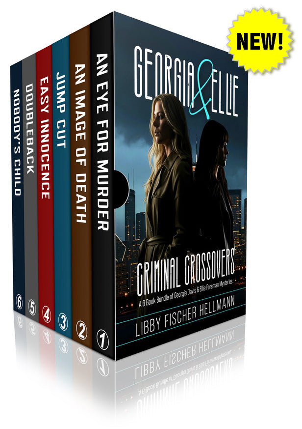 Criminal Crossovers: A Six-Book Bundle of Georgia Davis & Ellie Foreman Thrillers (Ebooks)