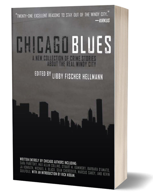 Chicago Blues: A Collection of Stories about the Real Windy City (Paperback)