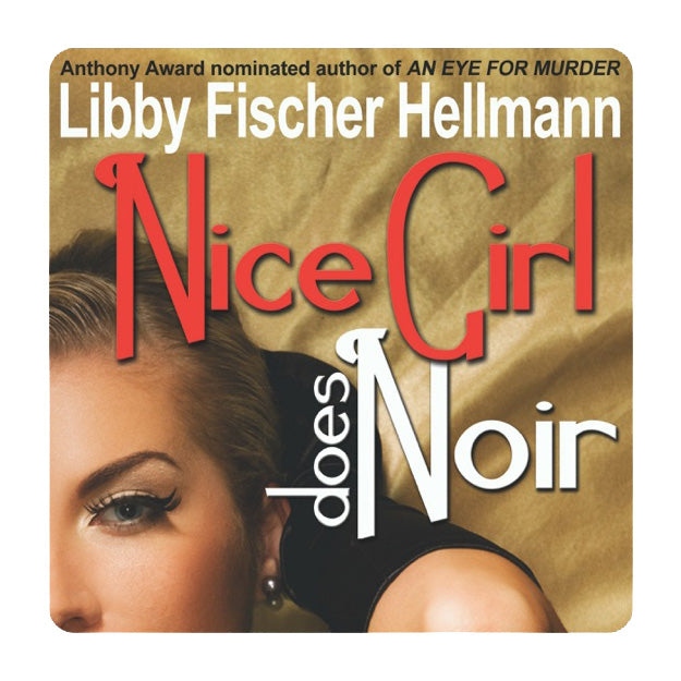Nice Girl Does Noir: A Collection of Short Stories (Audiobook)