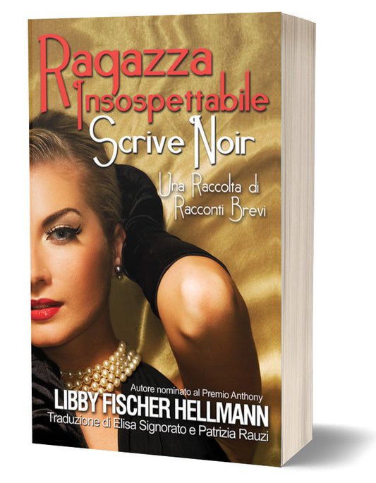 Ragazza Insospettabile Scrive Noir (Nice Girl Does Noir - Italian edition Paperback